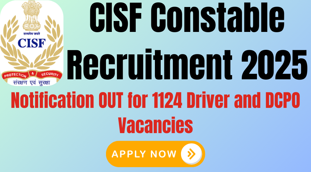 CISF Constable Recruitment 2025