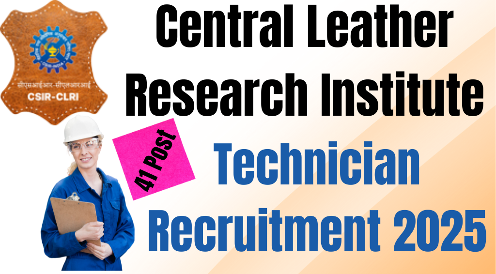 CLRI Technician Recruitment 2025 