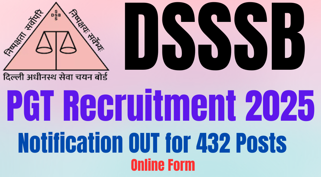 DSSSB PGT Recruitment 2025