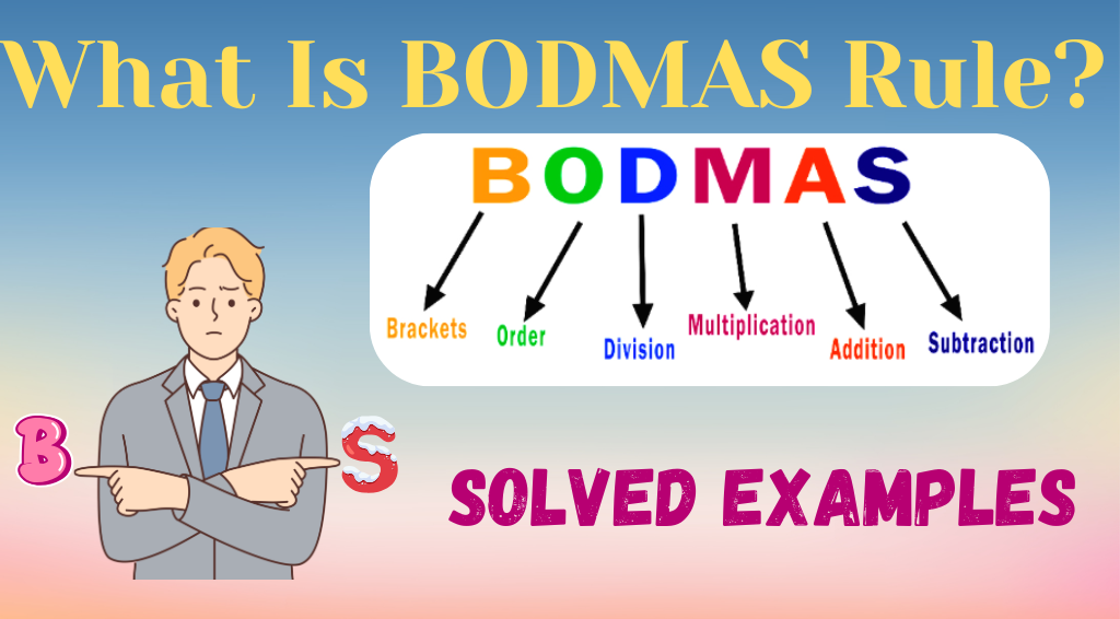 What Is BODMAS